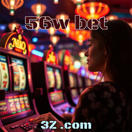 Slots Criativos e Engajadores no 56w bet: O que Esperar?